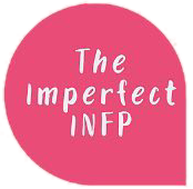 The Imperfect INFP